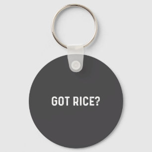 Got Rice Awkward Funny Asian Social  Key Ring