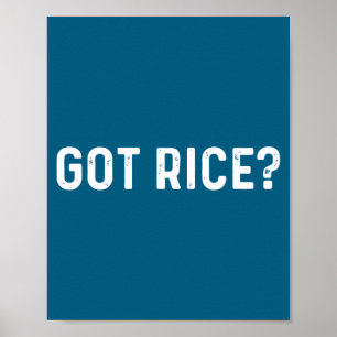 Got Rice Awkward Funny Asian Social Poster
