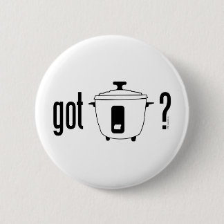 Got Rice? (cooker) 6 Cm Round Badge
