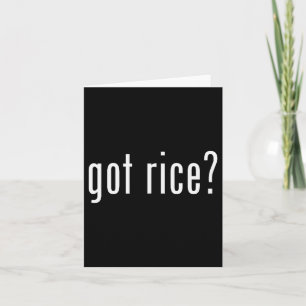 Got Rice Funny Asian Meme Card