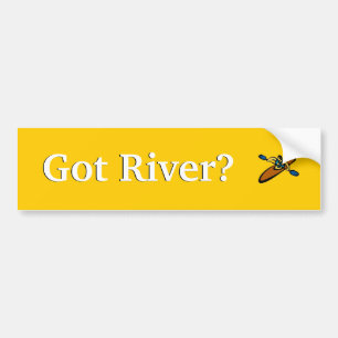 Got River? Bumper Sticker