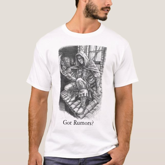 Got Rumours? T-Shirt (Front)