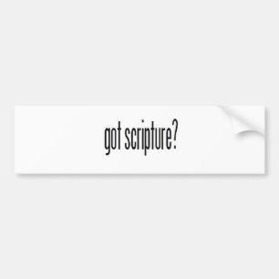 got scripture? bumper sticker
