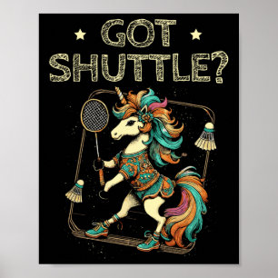 Got Shuttle Badminton Player Shuttle Racket 2  Poster