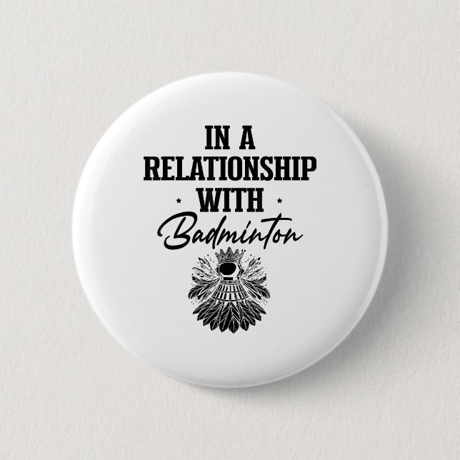 Got Shuttle Badminton Player Shuttle Racket  6 Cm Round Badge (Front)
