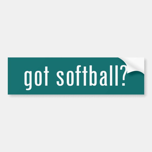 got softball? bumper sticker (Front)