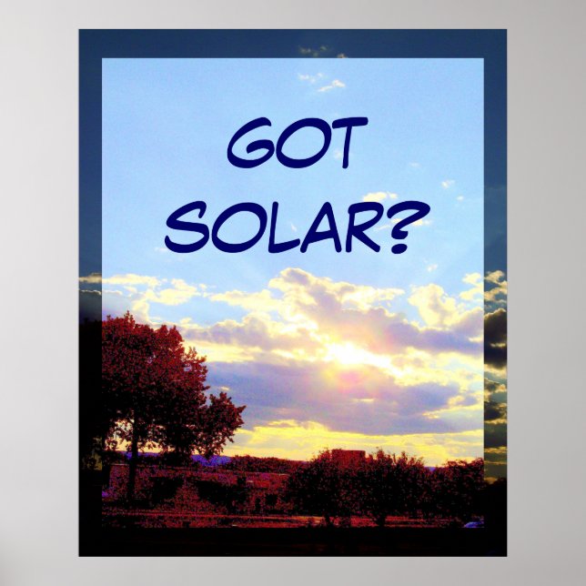 GOT SOLAR? print (Front)