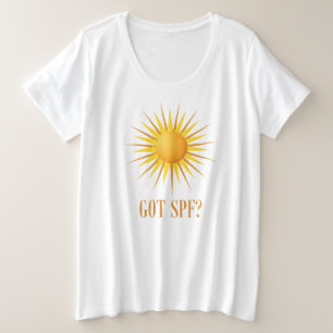 Got SPF? Plus Size T-Shirt