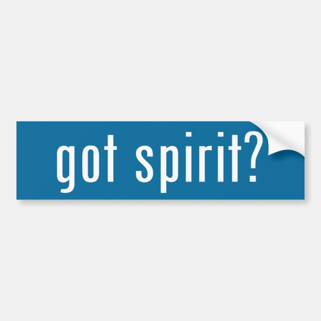 got spirit? bumper sticker (Front)