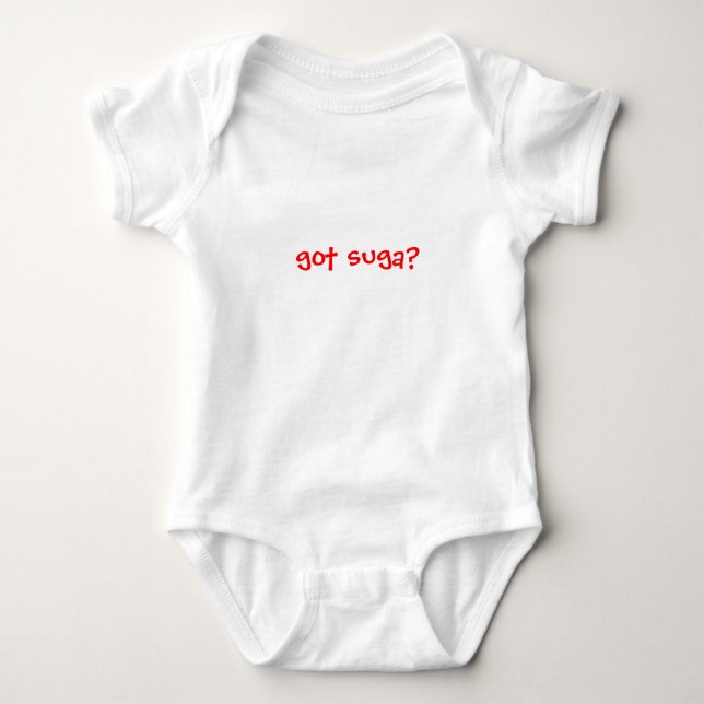 got suga? baby bodysuit (Front)