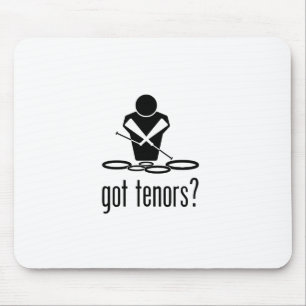 got tenors? mouse pad