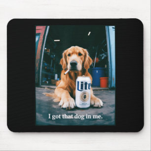 Got that dog in funny golden retriever smoking mouse pad