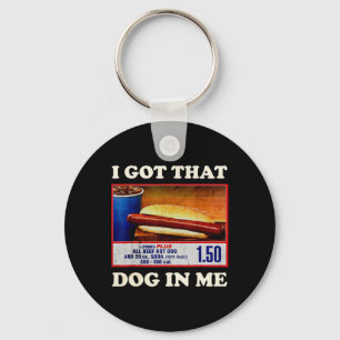 Got That Dog In Me Funny Combo 4th Of July Vintage Key Ring