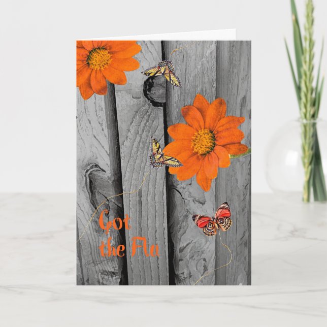 Got the Flu Get Well Card with Orange Daisies (Front)