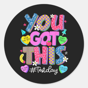 Got This Dont Stress Rock The Test Test Day Classic Round Sticker