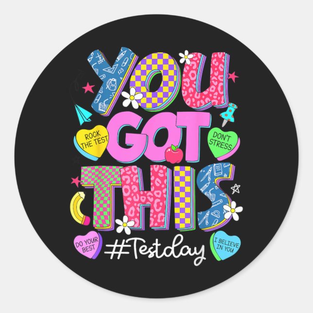 Got This Dont Stress Rock The Test Test Day Classic Round Sticker (Front)