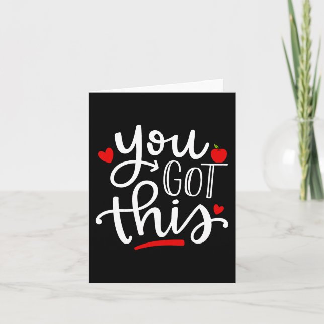 Got This Funny Teacher Student Testing Day Gifts  Card (Front)