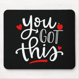 Got This Funny Teacher Student Testing Day Gifts Mouse Pad