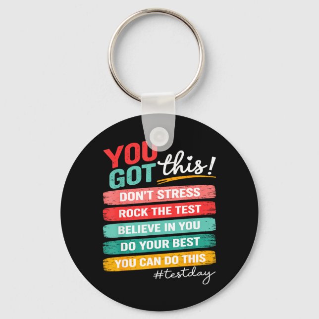 Got This Test Day State Testing Teacher Staar Test Key Ring (Front)