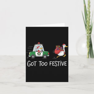 Got Too Festive Silly Goose Santa Christmas Lights Card