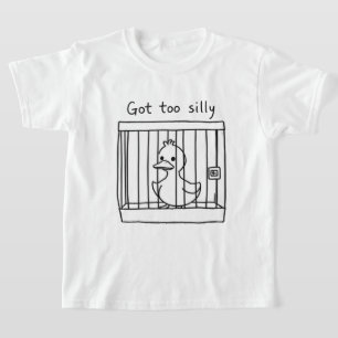 Got Too Silly Distressed Duck in Cage Humour T-Shirt