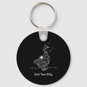 Got Too Silly Goose Lover Key Ring