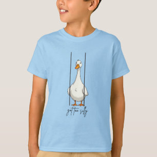 Got Too Silly Goose T-Shirt