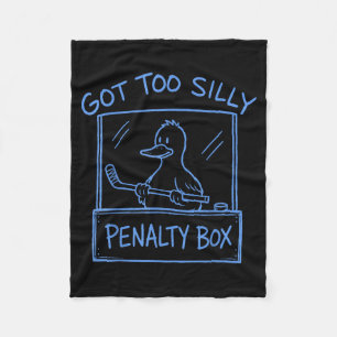 Got Too Silly Penalty Box Hockey Goose Funny Meme Fleece Blanket