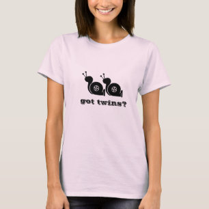 got twins? T-Shirt