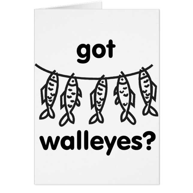 got walleyes (Front)
