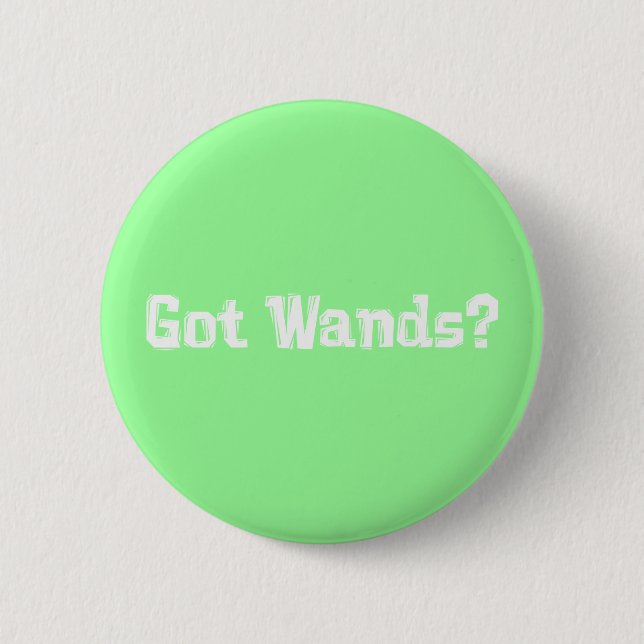 Got Wands Gifts 6 Cm Round Badge (Front)