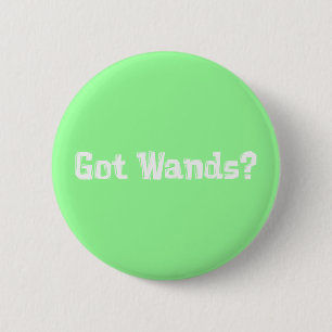 Got Wands Gifts 6 Cm Round Badge