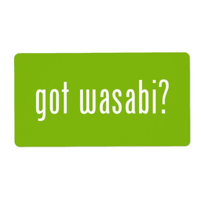 got wasabi? (Front)
