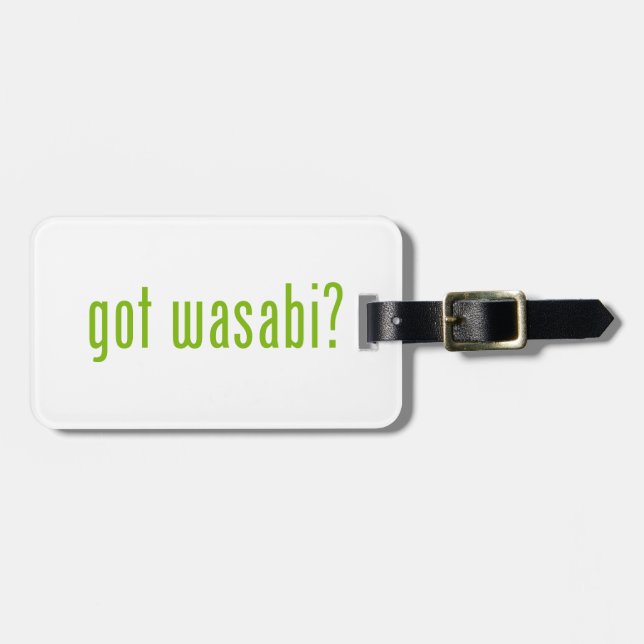 got wasabi? luggage tag (Front Horizontal)