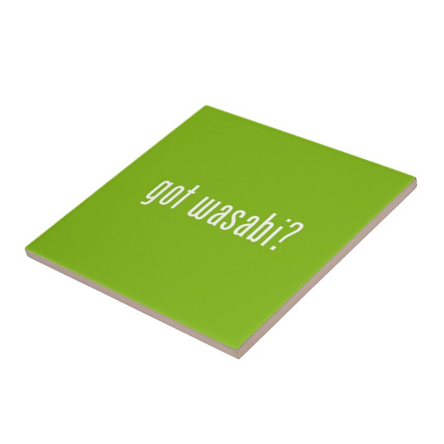 got wasabi? tile (Side)
