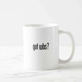 got wbs? coffee mug