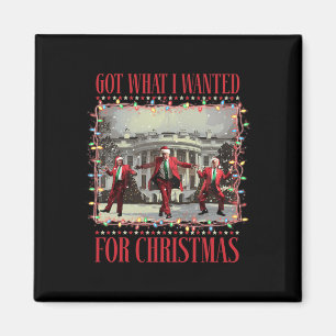 Got What I Wanted For Christmas Santa Funny Trump  Magnet