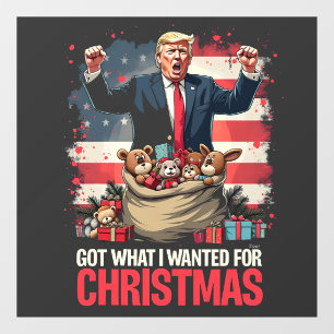 Got What I wanted For Christmas Trump Santa