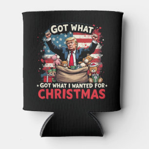 Got What I Wanted For Christmas Trump Santa Can Cooler