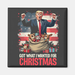 Got What I wanted For Christmas Trump Santa Magnet