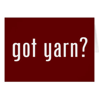 got yarn?