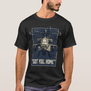 Got You, Homie T-Shirt