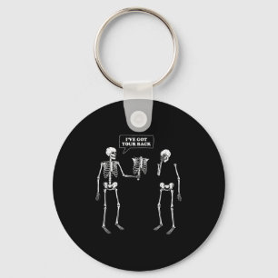 Got Your Back _ Funny Skeleton Pun  Key Ring