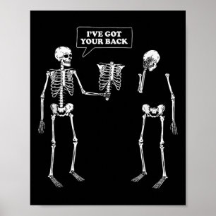 Got Your Back _ Funny Skeleton Pun  Poster