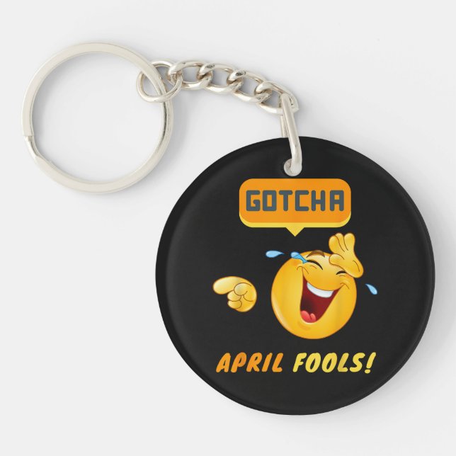 GOTCHA - April Fool's Day Funny Key Ring (Front)