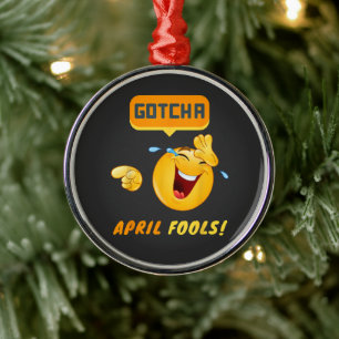 GOTCHA - April Fool's Day Funny Metal Tree Decoration