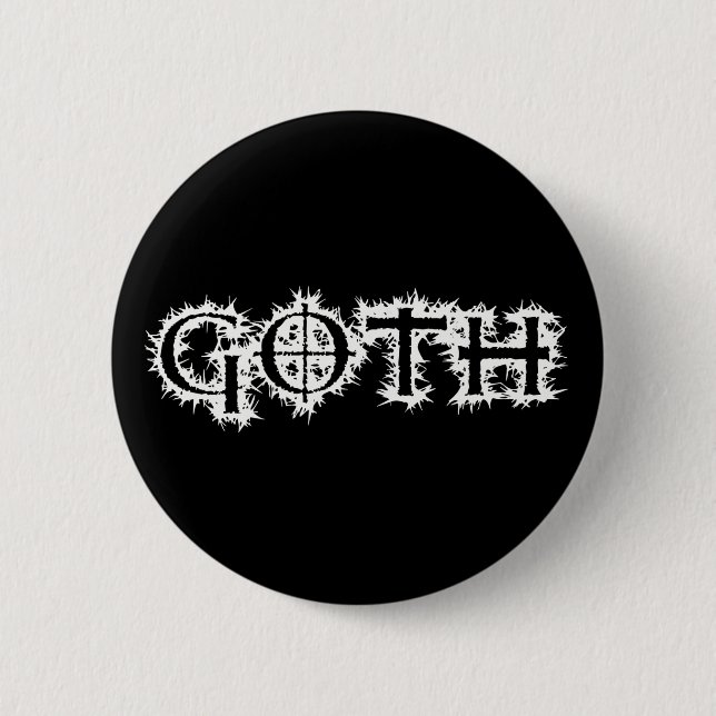 Goth 6 Cm Round Badge (Front)