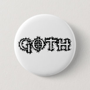 Goth 6 Cm Round Badge
