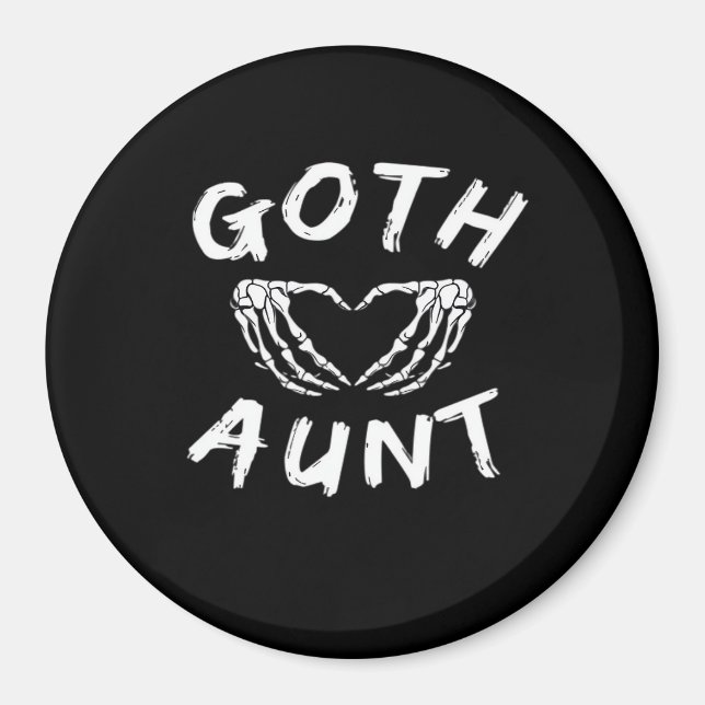 Goth Aunt Funny Emo Auntie Punk Cute Skeleton Hand Magnet (Front)