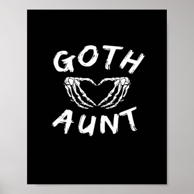 Goth Aunt Funny Emo Auntie Punk Cute Skeleton Hand Poster (Front)